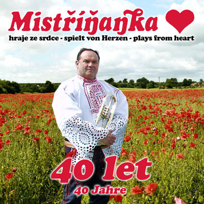 Mistříňanka - 40 let